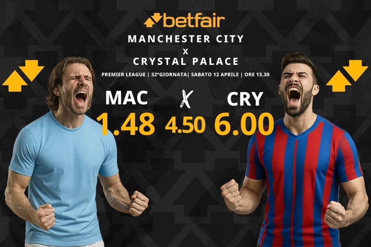 Manchester City Crystal palace pronostico quote